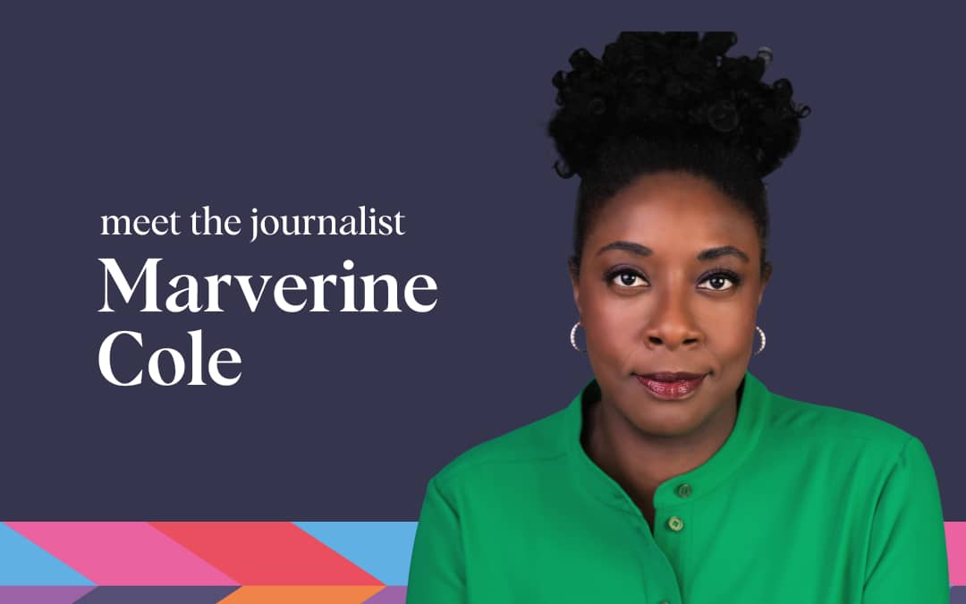 Meet the Journalist – Marverine Cole